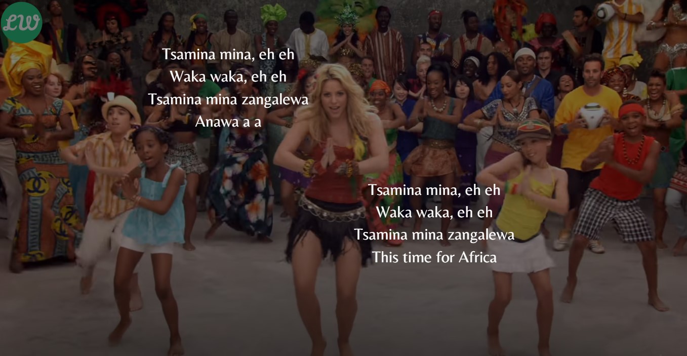 Waka Waka Song Lyrics